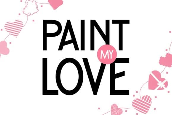 Paint My Love Font – Display creative asset