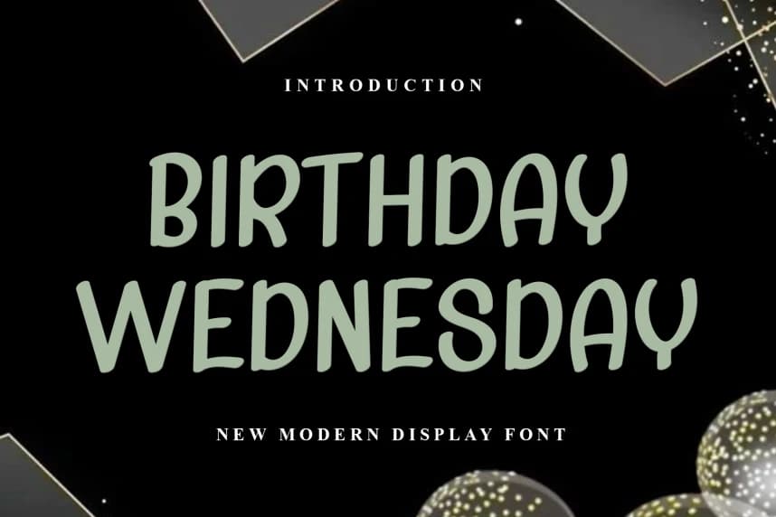 Birthday Wednesday Handmade Font – Display creative asset