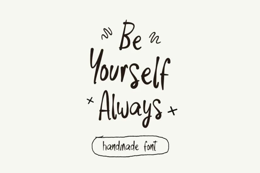 Be Yourself Always Font – Handwritten creative asset