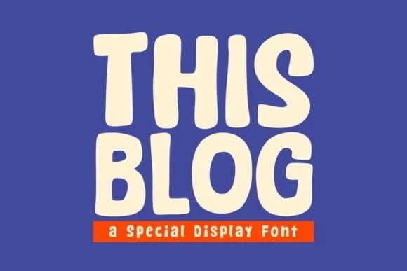 This Blog Display Font – Display creative asset