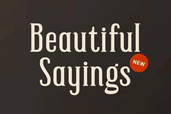 Beautiful Sayings Font – Serif creative asset