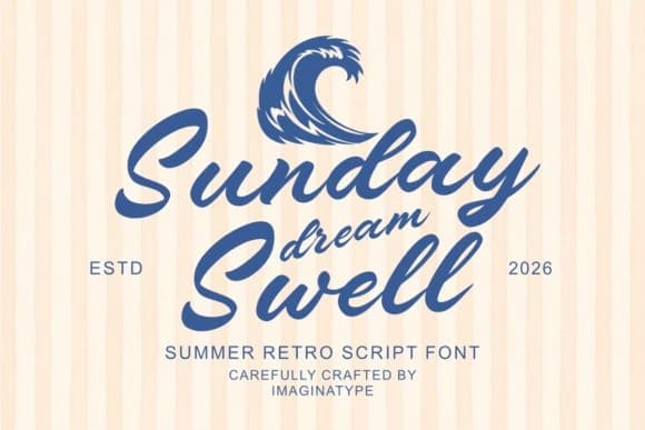 Sunday Dream Swell Font – Script creative asset