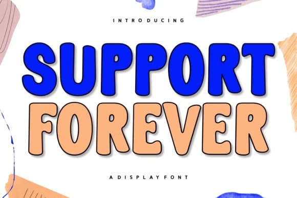Support Forever Font – Display creative asset