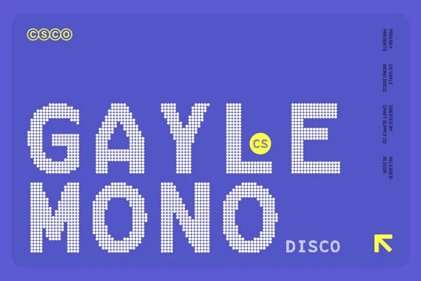 CS Gayle Mono Disco Font – Display creative asset