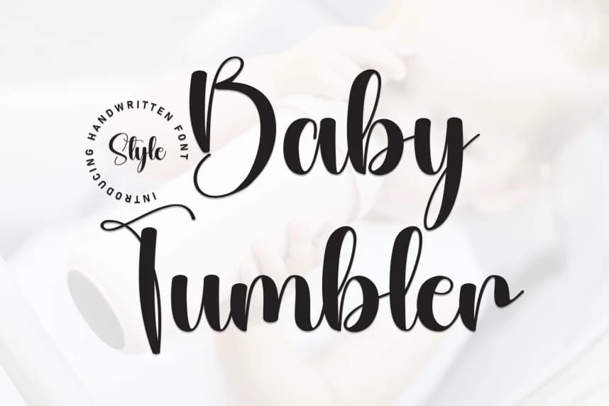 Baby Tumbler Script Font – Handwritten creative asset