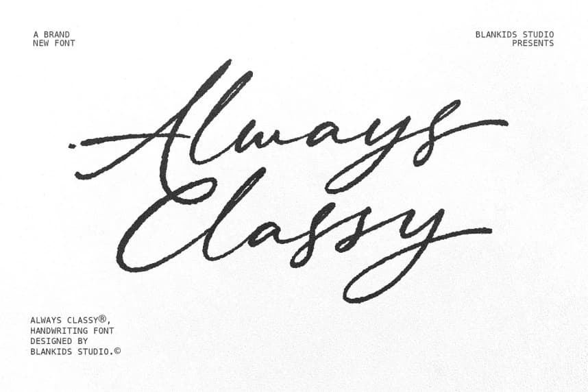 Always Classy Font – Handwritten creative asset